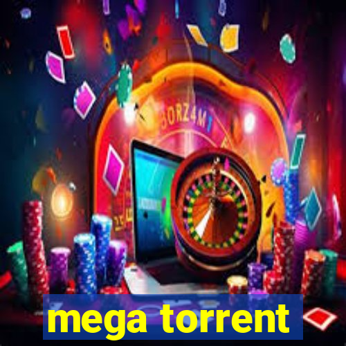 mega torrent